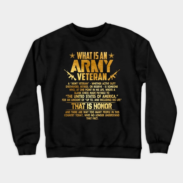 What's an Army Veteran Gold Foil Effect Crewneck Sweatshirt by Otis Patrick